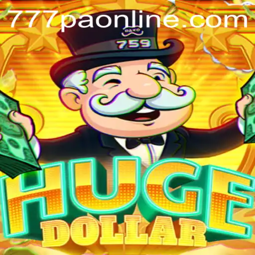 Exploring the Thrills of HugeDollar: Dive into the World of 777PA